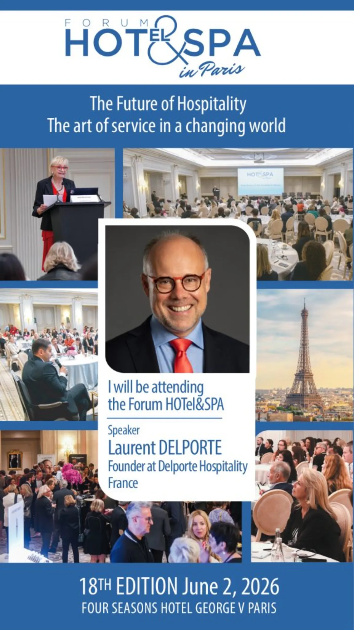 Affiche du Forum Hotel&Spa in Paris annonçant Laurent Delporte comme intervenant le 2 juin 2026 au Four Seasons George V